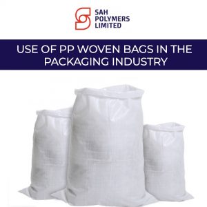 Use of PP Woven Bags in the Packaging Industry
