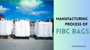 FIBC Bags Manufacturing